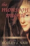 The Monsoon Mystic