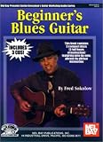 Beginners Blues Guitar [With 3 CDs] (Stefan Grossmans Guitar Workshop Audio)