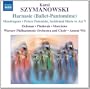 Szymanowski: Harnasie (Ballet-Pantomime)