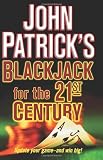 John Patrick's Blackjack For The 21st Century
