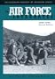 The Air Force Integrates: 1945-1964 (Smithsonian History of Aviation and Spaceflight Series)