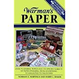 Warman's Paper (Encyclopedia of Antiques and Collectibles) by Norman E. Martinus and Harry L. Rinker