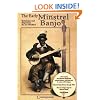 The Early Minstrel Banjo: Technique and Repertoire