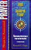 Steps to Answered Prayer (Spiritual Growth)
