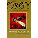 The Orgy