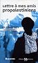 Lettre � mes amis propalestiniens