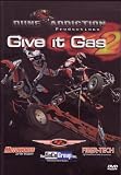  : Give It Gas 2
