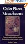 Quiet Places of Massachusetts