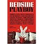 The New Bedside Playboy: A Half Century of Amusement, Diversion and Entertainment