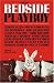 The New Bedside Playboy: A Half Century of Amusement, Diversion & Entertainment The New Bedside Playboy: A Half Century of Amusement, Diversion & Entertainment