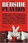 The New Bedside Playboy: A Half Century of Amusement, Diversion and Entertainment