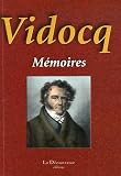 Les véritables mémoires de Vidocq