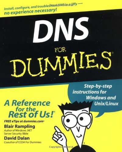 DNS For Dummies by Rampling, Blair, Dalan, David (2003) Paperback