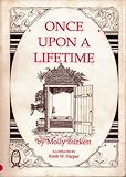 Once upon a lifetime