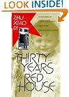 Thirty Years in a Red House: A Memoir of Childhood and Youth in Communist China