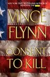 Consent to Kill: A Thriller