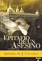 Epitafio de un Asesino/ Epitaph of a Murderer (Spanish Edition)