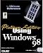 Search : Using Microsoft Windows 98: Platinum Edition (Platinum Edition Using...)