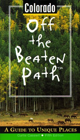 City Travel Guides Discounted  Books : Colorado: Aff the Beaten Path