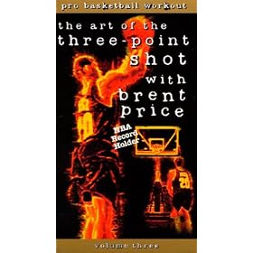 The Art of the Three-Point Shot - Pro Basketball Workout with Brent Price, Volume 3 [VHS]