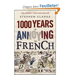 1000 Years of Annoying the French