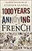 1000 Years of Annoying the French