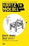 Hartz IV Moebel.com. Build More Buy L...