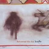 Kseife - Muhammad Abu Ajaj