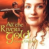 All the Rivers Gold
