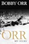 Orr: My Story