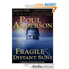 Fragile and Distant Suns: A Poul Anderson Collection