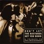 Don't Let The Bastards Get You Down; Tribute To Kris Kristofferson