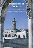 Impressions of Intifada : report of a British Council of Churches delegation to Israel and the Occupied Territories, March 1989
