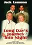 Long Day's Journey Into Night