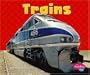 Trains (Pebble Plus: Mighty Machines)