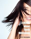 3 Myths About Teeth Whitening
