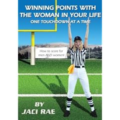 Winning Points with the Woman in Your Life One Touchdown at a Time