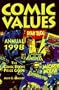 Comics Values Annual 1998 : The Comic Books Price Guide (Annual)