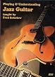 Playing & Understanding Jazz Guitar