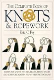The Complete Book of Knots & Ropework