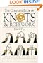 The Complete Book of Knots & Ropework