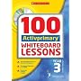 100 ACTIVprimary Whiteboard Lessons Year 3 with CD-Rom