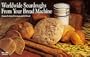 Worldwide Sourdoughs from Your Bread Machine (Nitty Gritty Cookbooks)