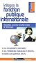 Int�grer la fonction publique internationale : Travailler comme fonctionnaire � l'�tranger