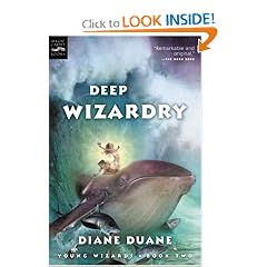 Deep Wizardry (digest): The Second Book in the Young Wizards Series
