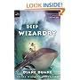 Deep Wizardry (digest): The Second Book in the Young Wizards Series