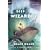 Deep Wizardry (digest): The Second Book in the Young Wizards Series