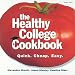 Healthy College Cookbook: Quick, Cheap, Easy