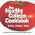 The Healthy College Cookbook: Quick. Cheap. Easy.