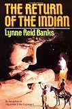 The Return of the Indian (The Indian in the Cupboard)
